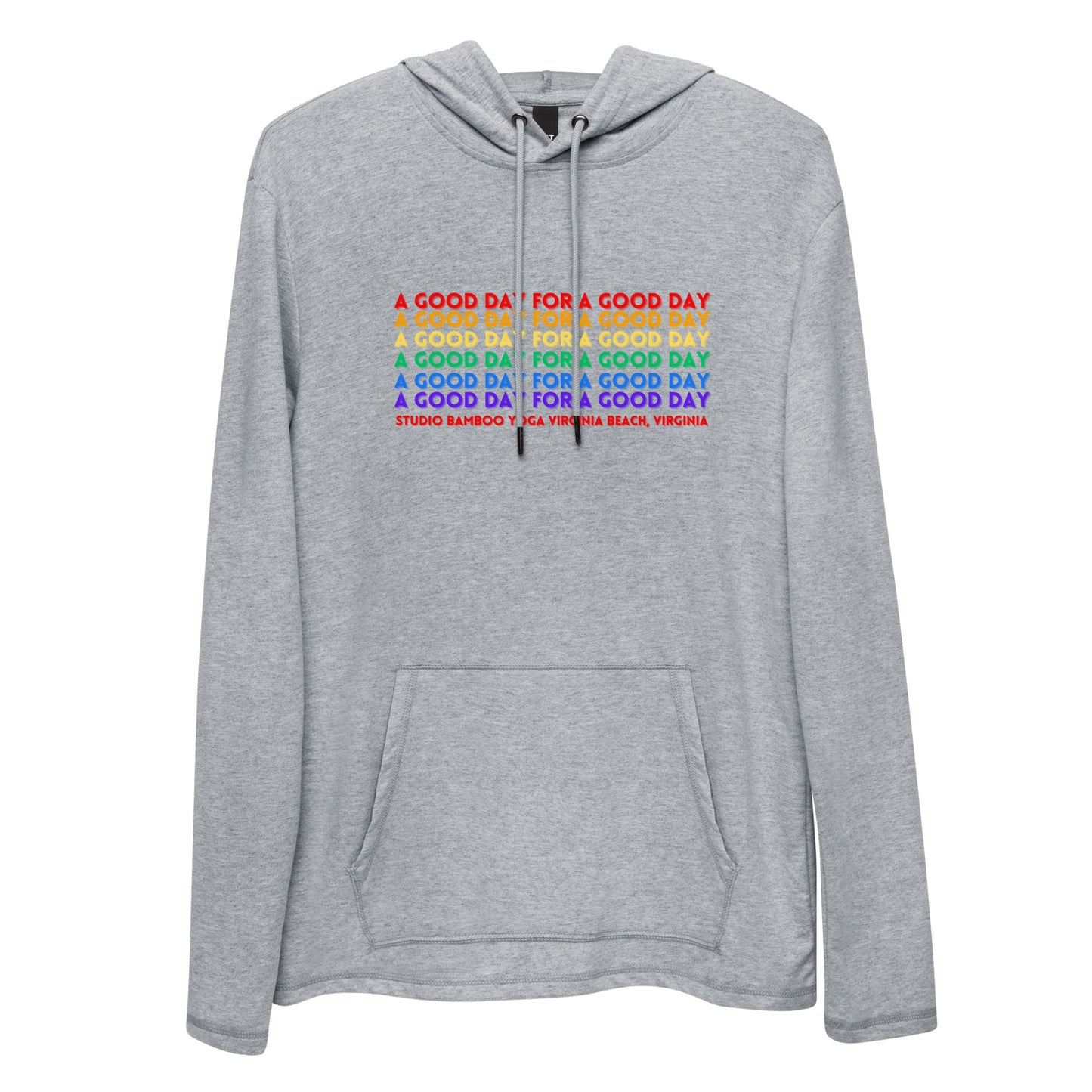A Good Day Unisex Lightweight Hoodie