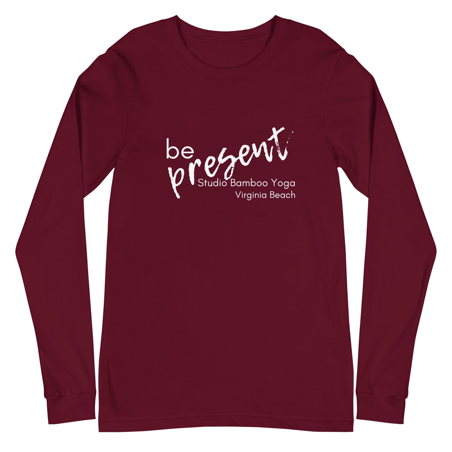 Be Present Unisex Long Sleeve Tee