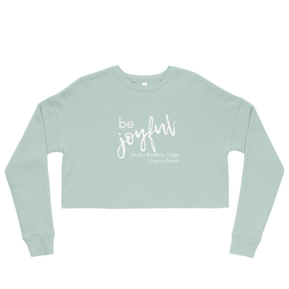 Be Joyful Crop Sweatshirt