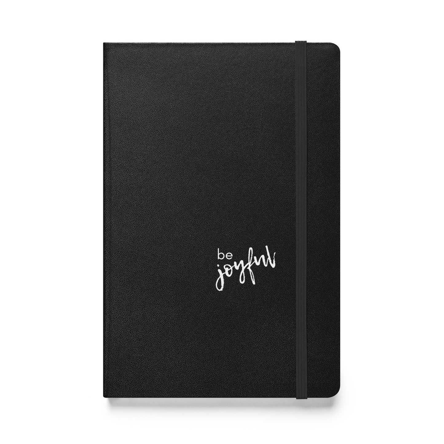 Be Joyful Hardcover bound notebook