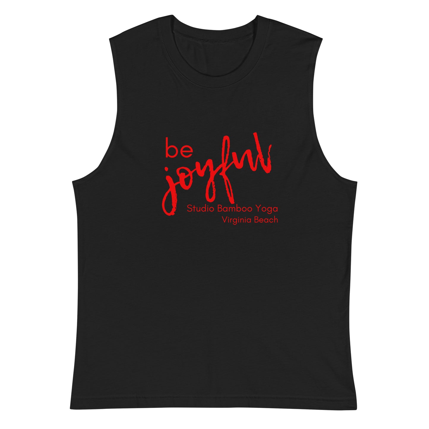 Be Joyful Muscle Shirt