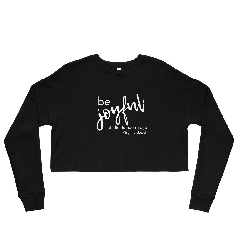 Be Joyful Crop Sweatshirt
